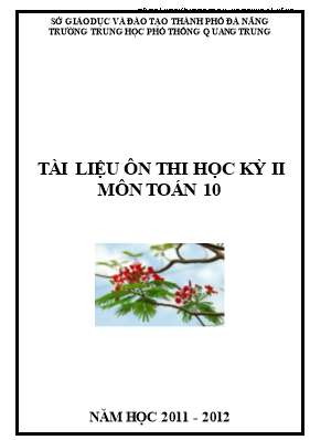 Tài liệu ôn thi học kỳ 2 môn Toán 10 - Năm học 2011-2012